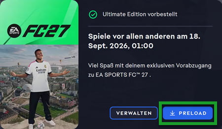 EA SPORTS FC 27 Preload starten