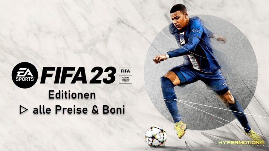 FIFA 23 Editionen vorbestellen